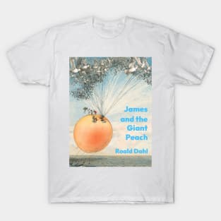 James and the Giant Peach by Roald Dahl T-Shirt